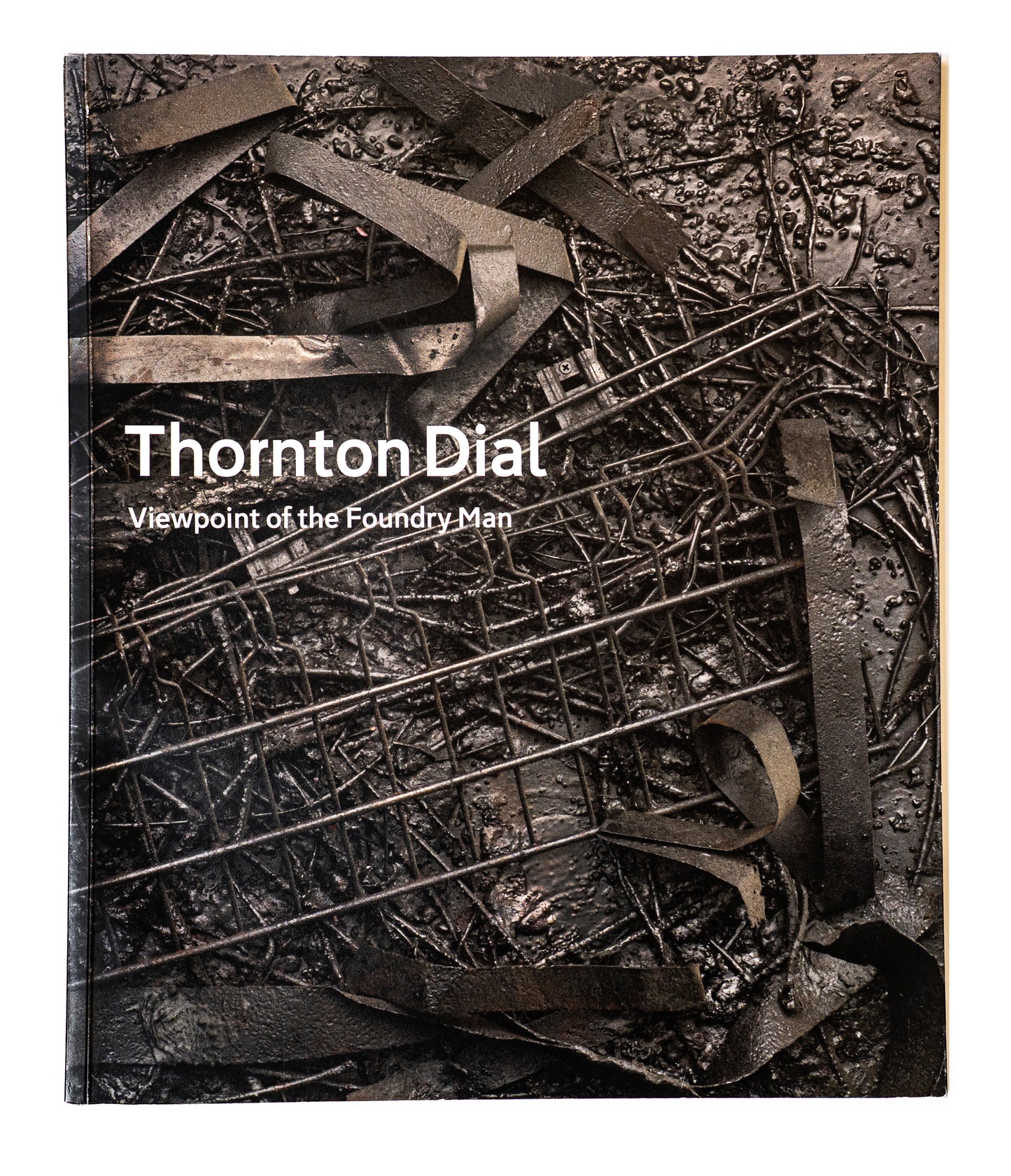 Thornton Dial: Viewpoint of the Foundry Man